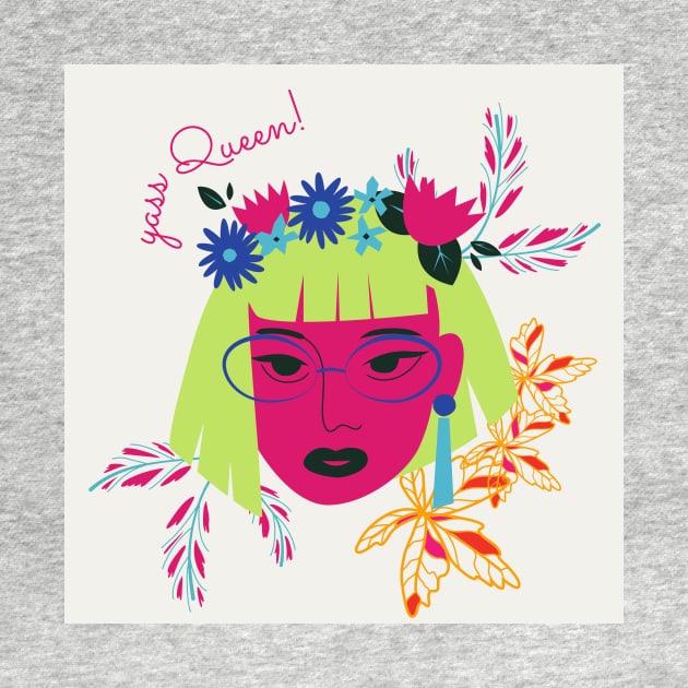 Yass Queen - Aesthetic Savage Design by Moshi Moshi Designs